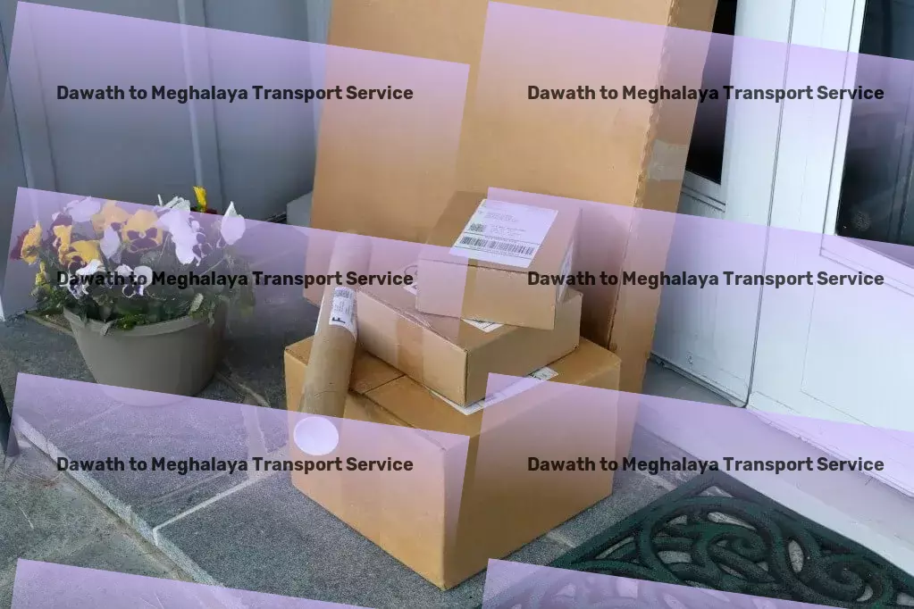 Dawath to Meghalaya Transport India's logistical solutions, redefined. - Efficient moving services