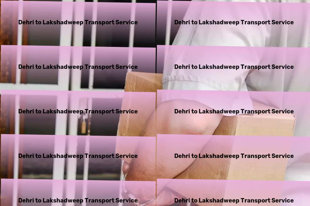 Dehri to Lakshadweep Transport Industrial freight solutions