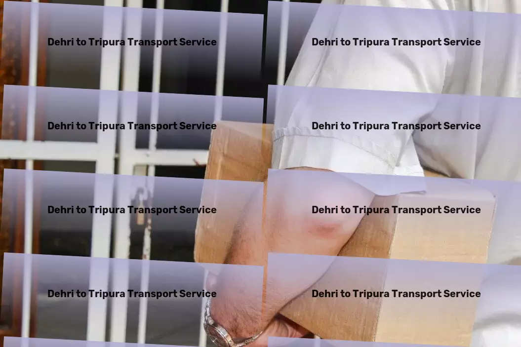 Dehri to Tripura Transport Next-level logistics solutions designed for India's growing needs. - Road transport operations