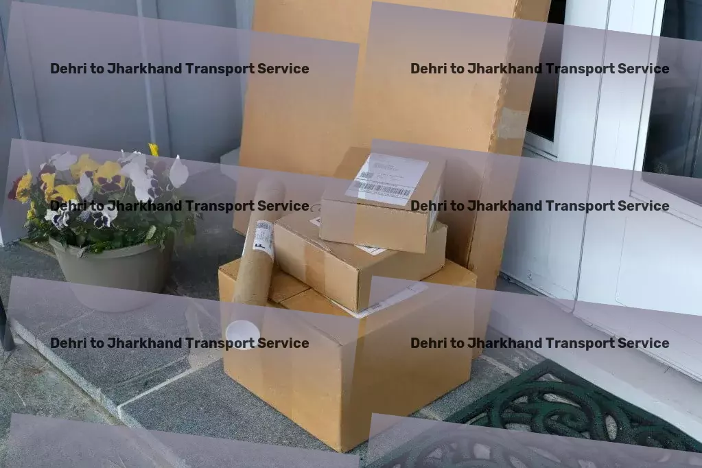 Dehri to Jharkhand Transport Full-scale cargo delivery