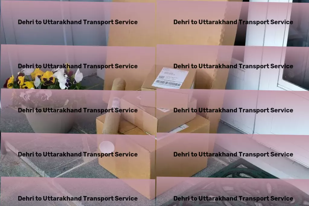 Dehri to Uttarakhand Transport Local goods services