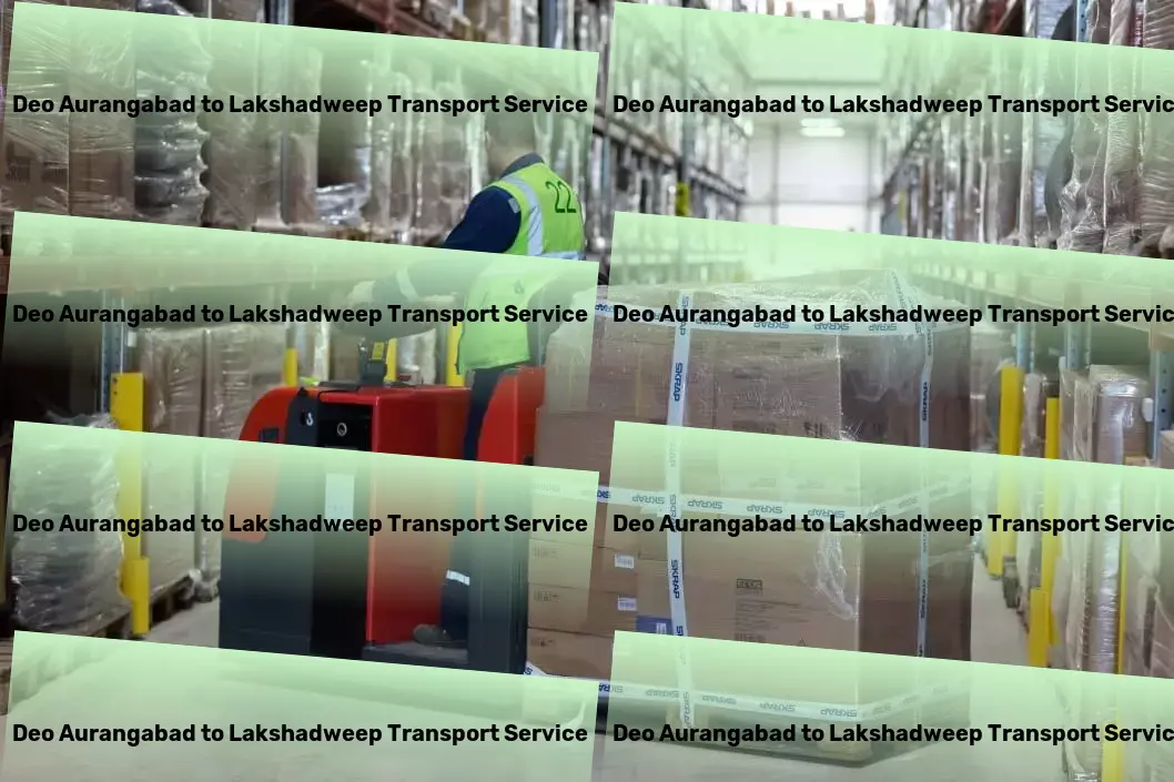 Deo Aurangabad to Lakshadweep Transport Providing unparalleled transport services within India! - Door-to-door cargo services