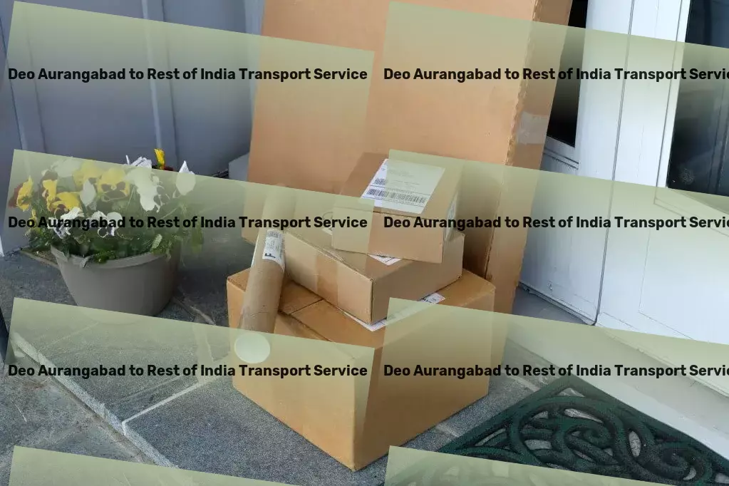 Deo Aurangabad to Rest Of India Transport Redefining excellence in India's transport services! - Efficient freight and transport