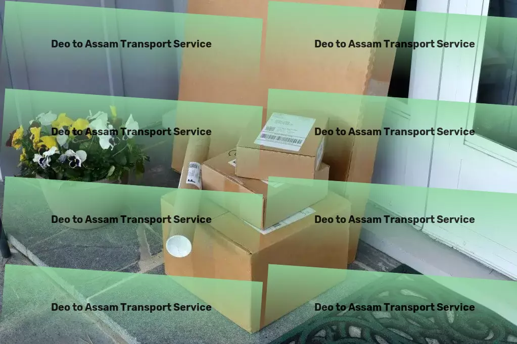 Deo to Assam Transport Complete logistics services