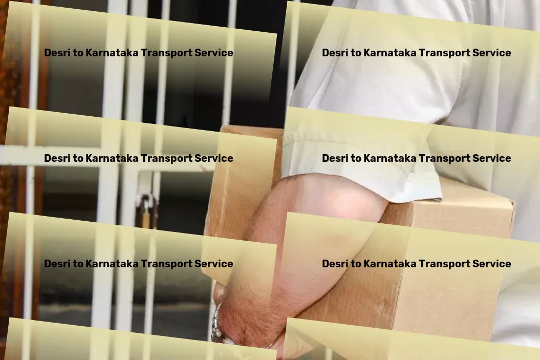 Desri to Karnataka Transport Bringing efficiency to your doorstep with our travel services! - Logistics and distribution