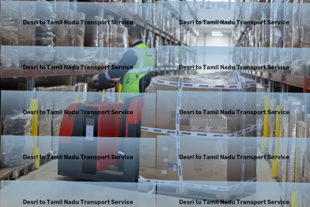 Desri to Tamil Nadu Transport Full-scale goods transport