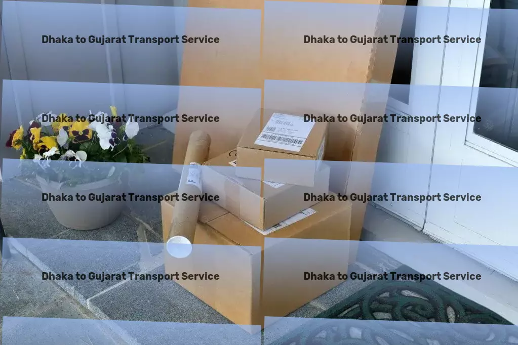 Dhaka to Gujarat Transport Nationwide package transport