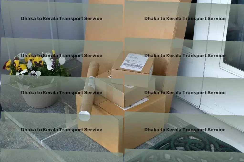 Dhaka to Kerala Transport Crafting the future of transportation across India together! - Commercial goods transport