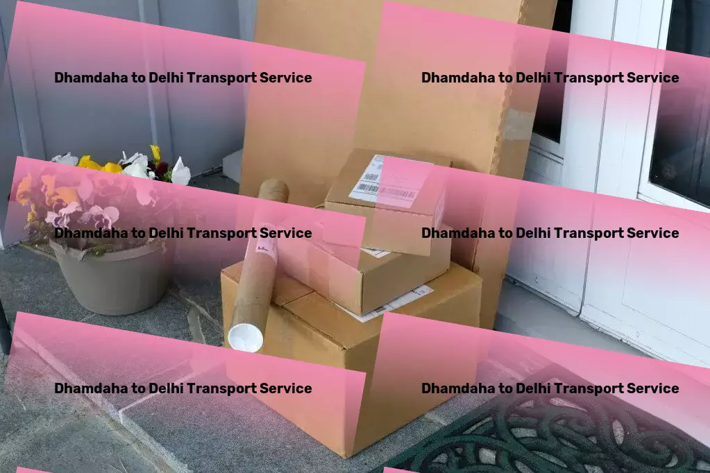 Dhamdaha to Delhi Transport Bulk transport solutions