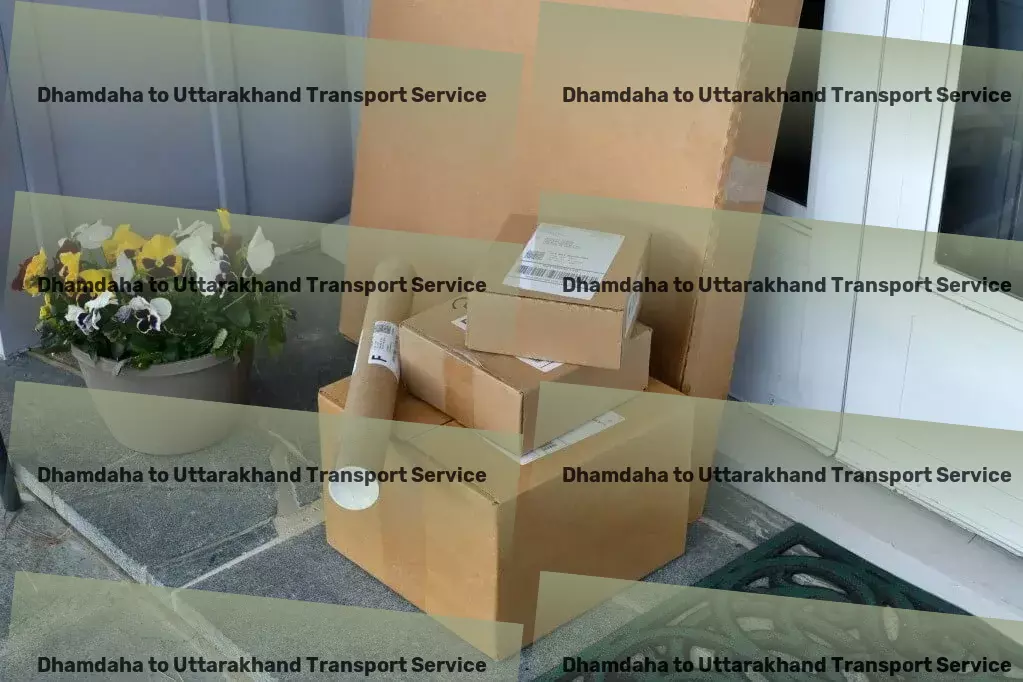 Dhamdaha to Uttarakhand Transport Your gateway to smarter, faster decision-making! - Furniture relocation services