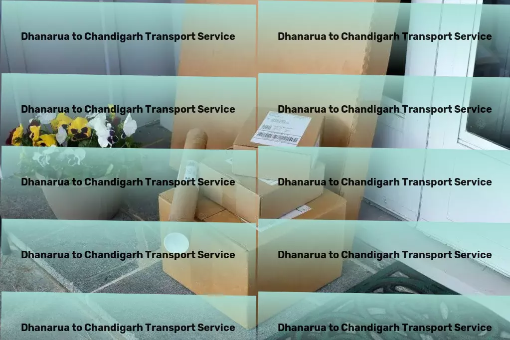 Dhanarua to Chandigarh Transport The ultimate solution for your transportation needs in India. - Specialized freight handling