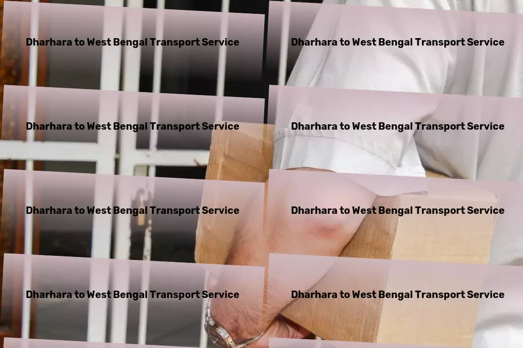 Dharhara to West Bengal Transport A new dimension of logistical excellence in India. - Freight forwarding