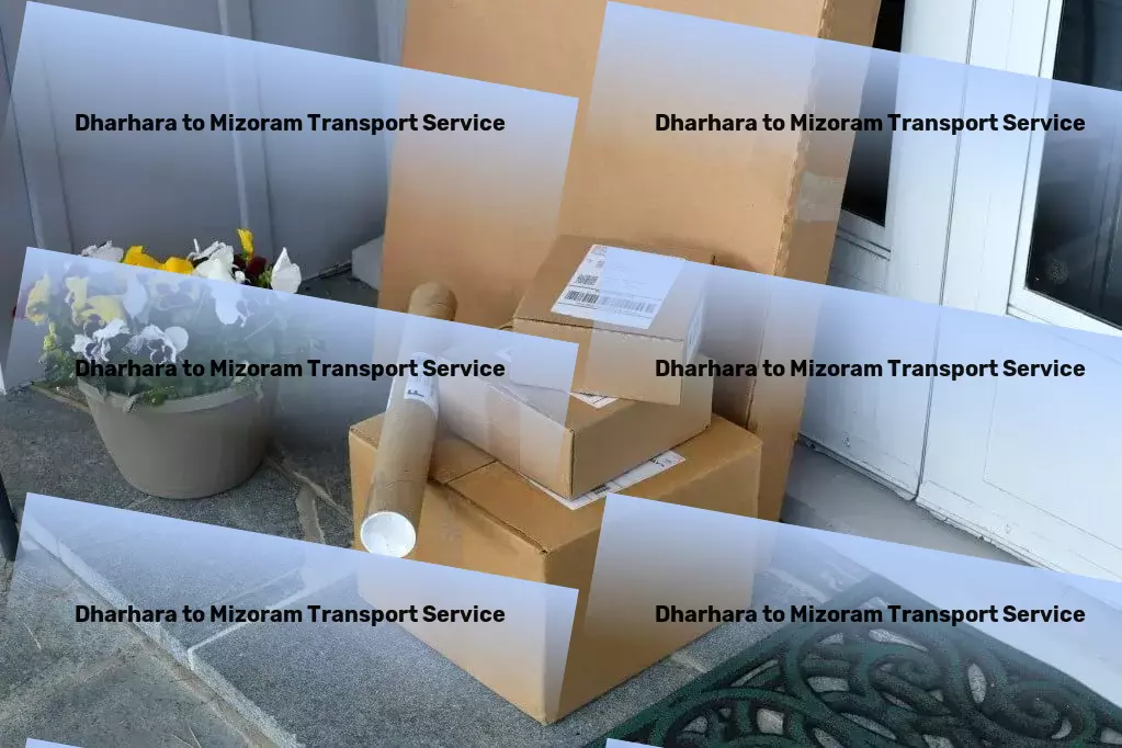 Dharhara to Mizoram Transport Professional transport solutions