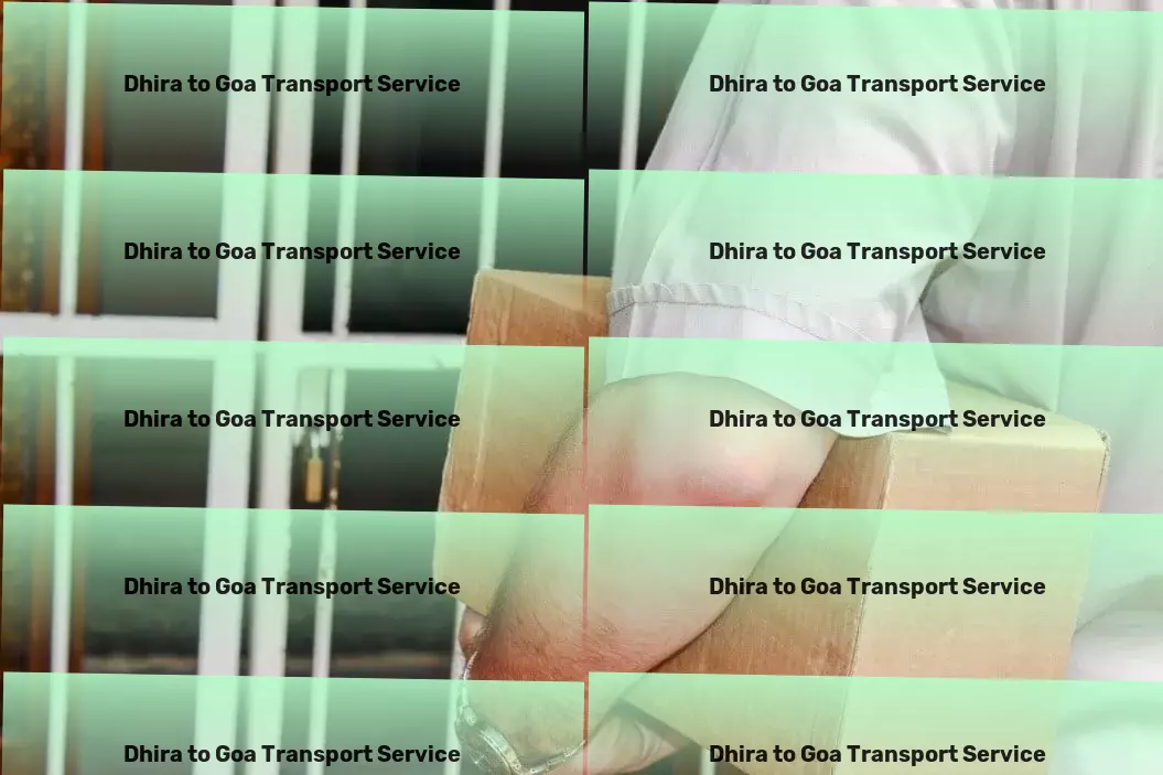 Dhira to Goa Transport Nationwide delivery and shipment