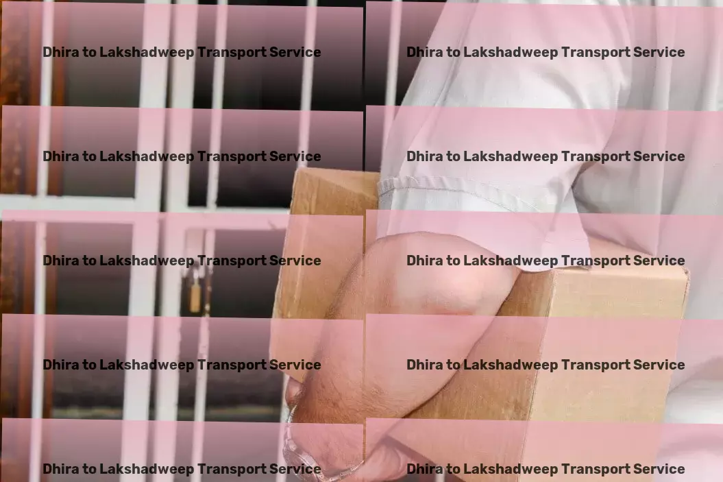 Dhira to Lakshadweep Transport Discovering hidden gems in indie film and cinema. - National freight logistics