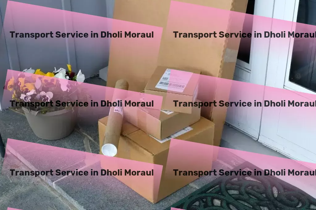 Part Load Transport in Dholi Moraul, Bihar (BR) Achieve unparalleled efficiency with our state-of-the-art software! - Full-service transport solutions