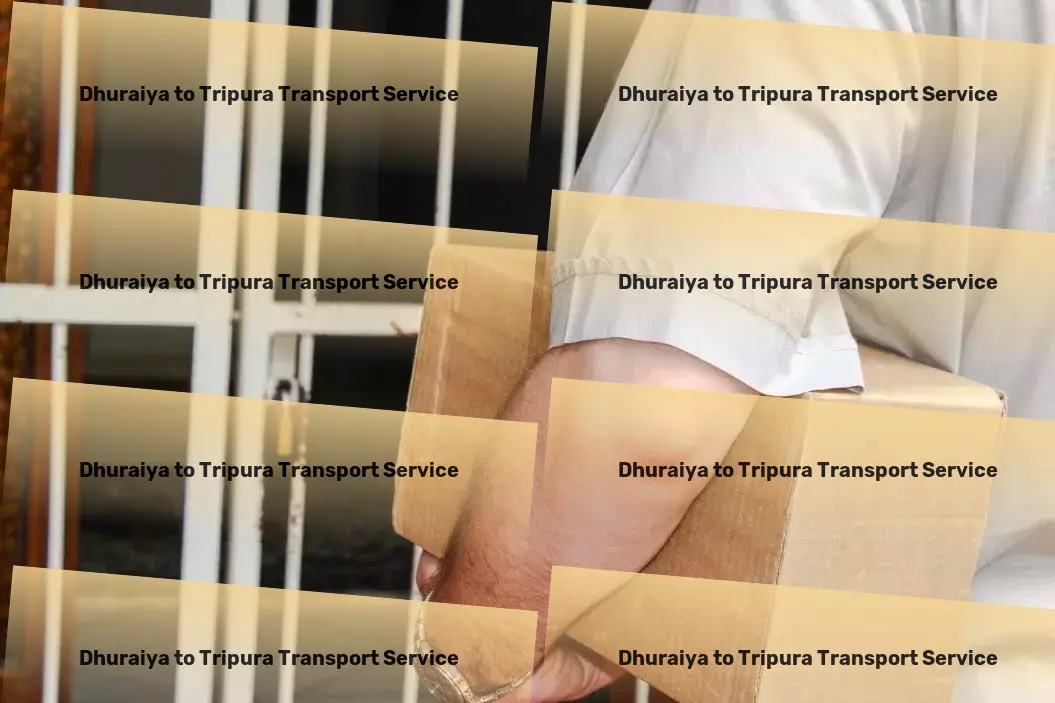 Dhuraiya to Tripura Transport Full-service logistics