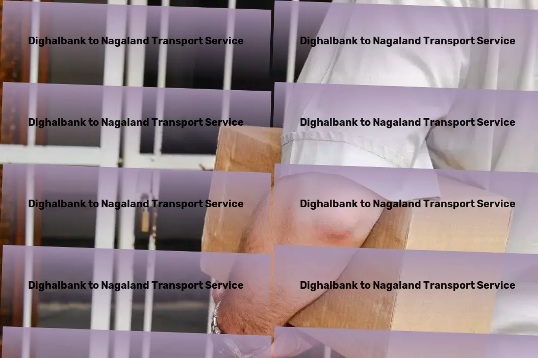 Dighalbank to Nagaland Transport Reliable shipping services