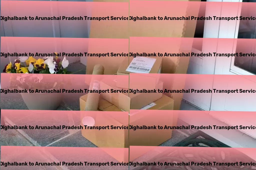 Dighalbank to Arunachal Pradesh Transport Customized goods shipment services