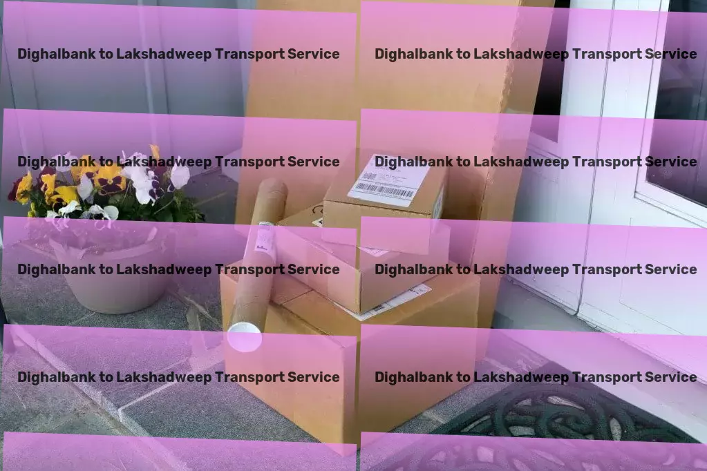 Dighalbank to Lakshadweep Transport Long-distance freight carriage