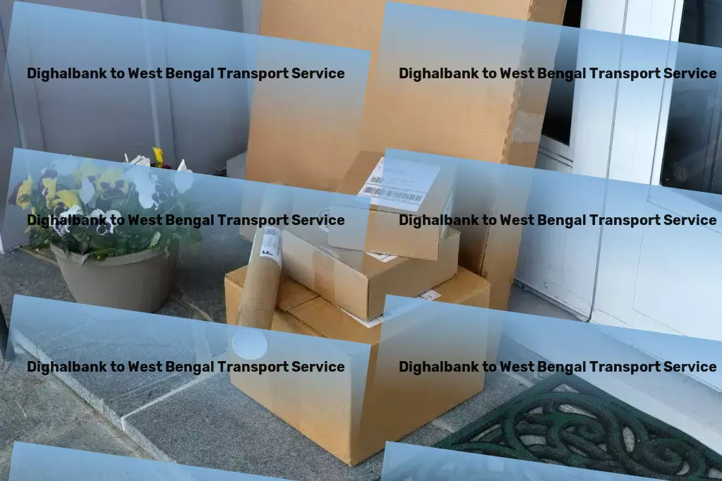 Dighalbank to West Bengal Transport Seamless integration into the heart of Indian transportation. - Package delivery operations