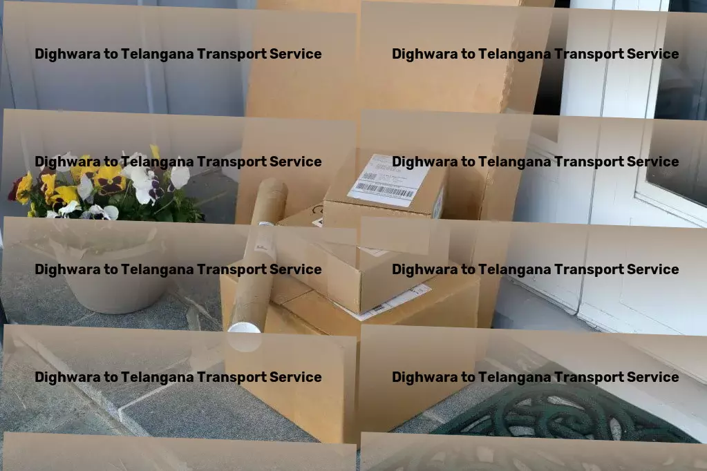 Dighwara to Telangana Transport Multi-city logistics services