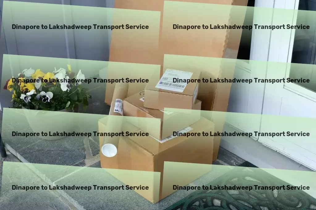 Dinapore to Lakshadweep Transport Advanced goods logistics