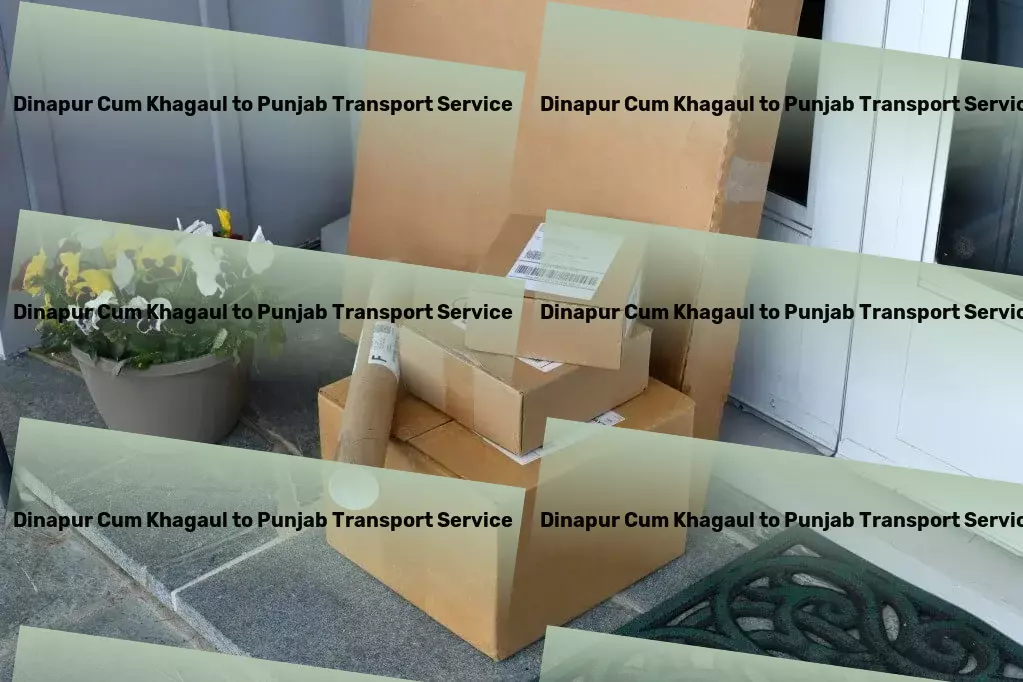 Dinapur Cum Khagaul to Punjab Transport High-volume freight logistics