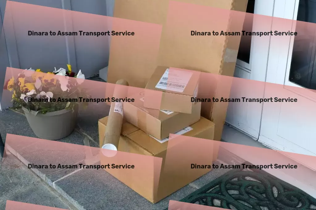 Dinara to Assam Transport Get ahead of the commuting curve with our technologies! - Personal goods forwarding