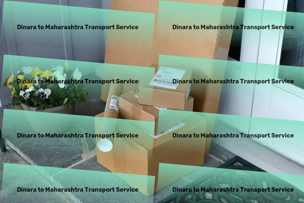 Dinara to Maharashtra Transport Professional goods forwarding