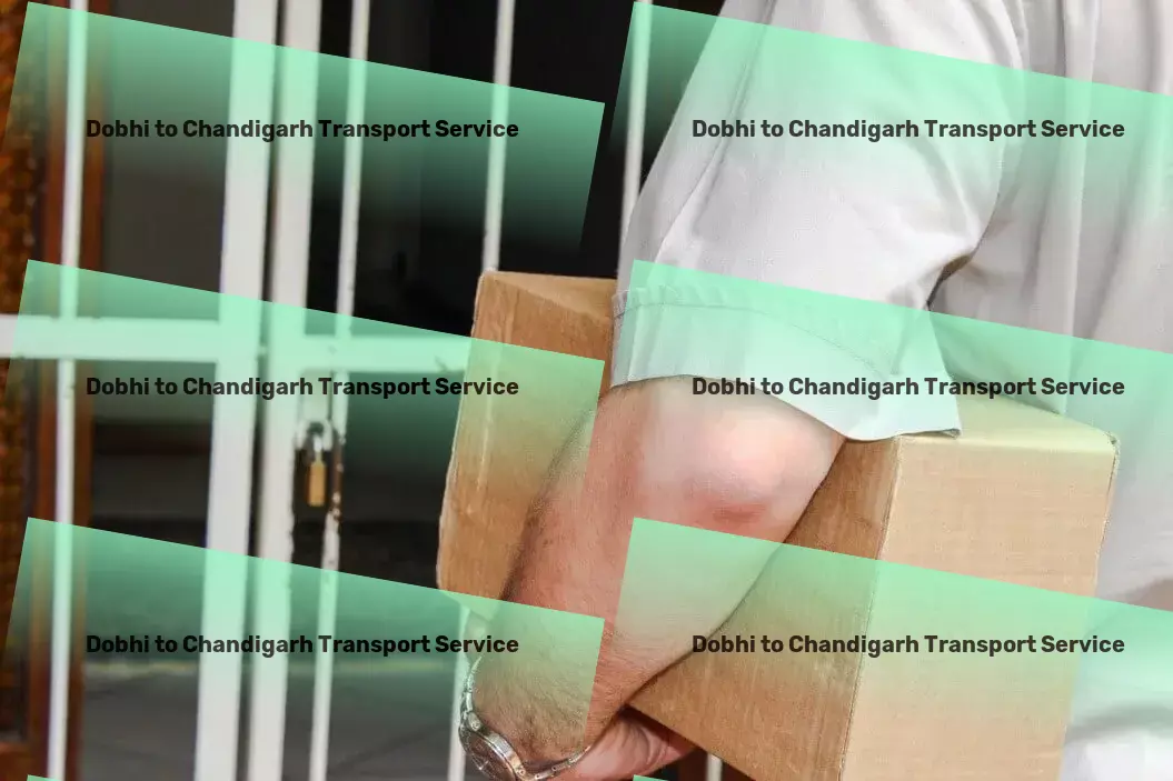 Dobhi to Chandigarh Transport High-capacity shipping solutions