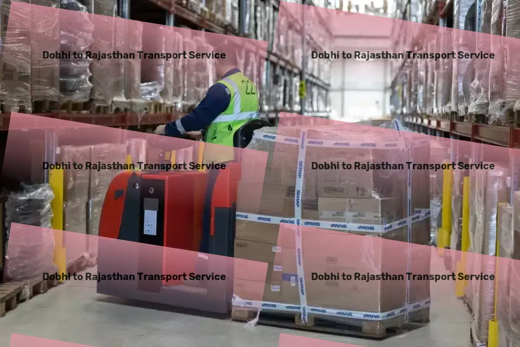 Dobhi to Rajasthan Transport Making every delivery count with unparalleled services in India. - Citywide goods shipment solutions