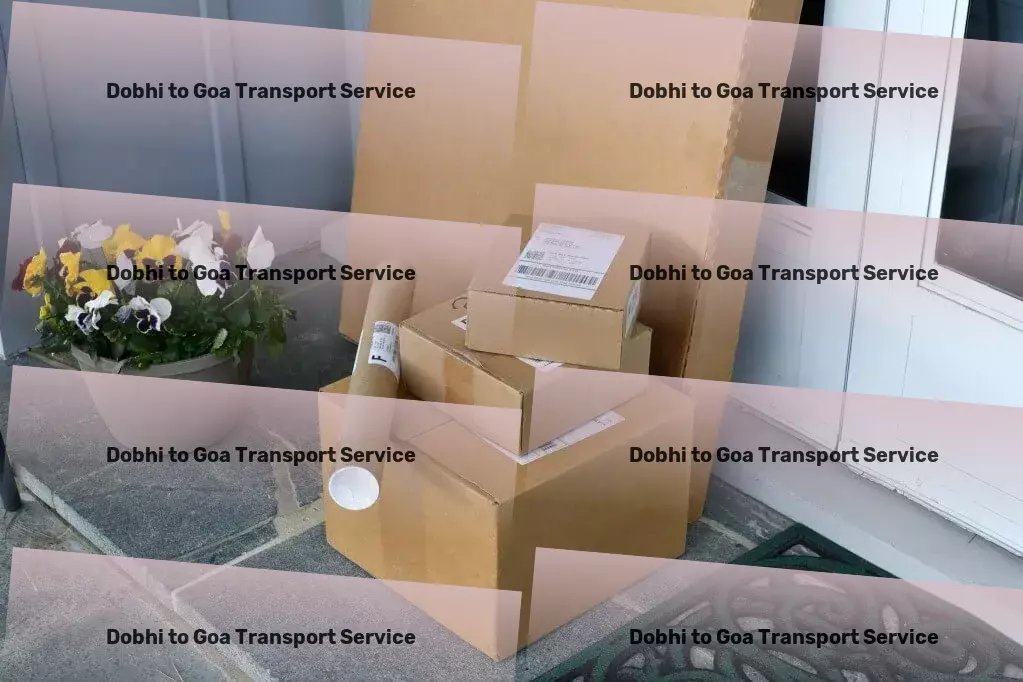 Dobhi to Goa Transport Tailored transport solutions for a dynamic India. - High-speed transport logistics