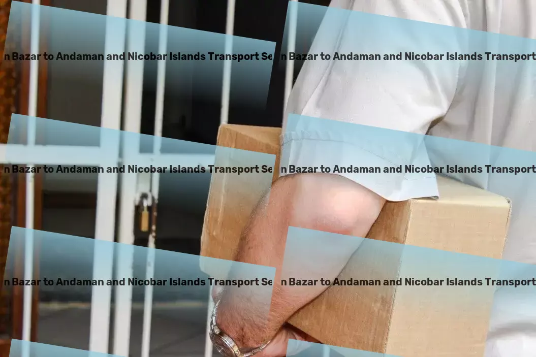 Dulhin Bazar to Andaman And Nicobar Islands Transport High-volume packers and movers