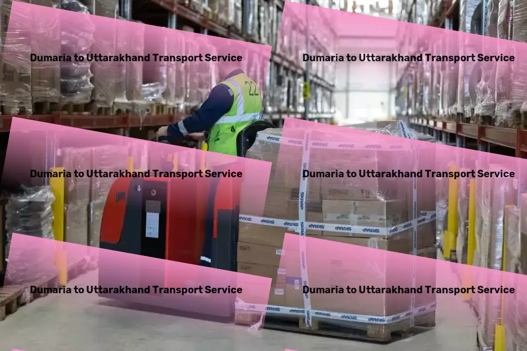 Dumaria to Uttarakhand Transport Next-level strategies to propel your business forward! - Dedicated freight services